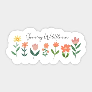 Growing Wildflowers Mom Shirt Sticker